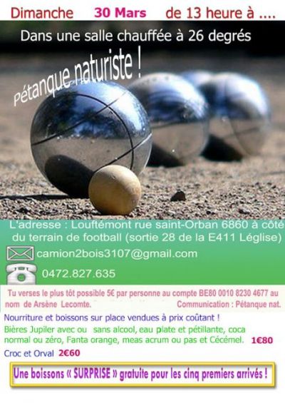 Pétanque naturiste dans local chauffé à 26 degrés avec boissons et de quoi manger